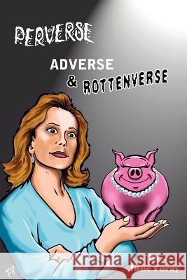 Perverse, Adverse and Rottenverse June Foray 9781593930202 Bearmanor Media - książka