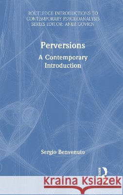 Perversions Sergio Benvenuto 9781032872018 Taylor & Francis Ltd - książka