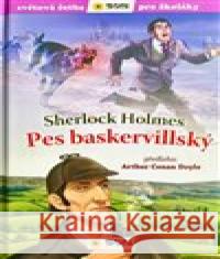 Pes baskervillský - Sherlock Holmes  9788076872882 Sun - książka