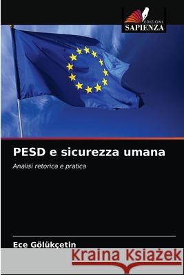 PESD e sicurezza umana Ece Gölükçetin 9786203248432 Edizioni Sapienza - książka