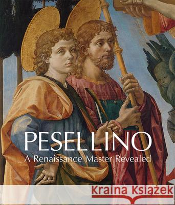 Pesellino: A Renaissance Master Revealed Laura Llewellyn Jill Dunkerton Nathaniel Silver 9781857097108 National Gallery London - książka