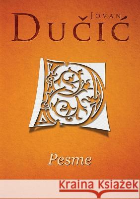 Pesme Jovan Dučic   9788663292963 Agencija Tea Books - książka