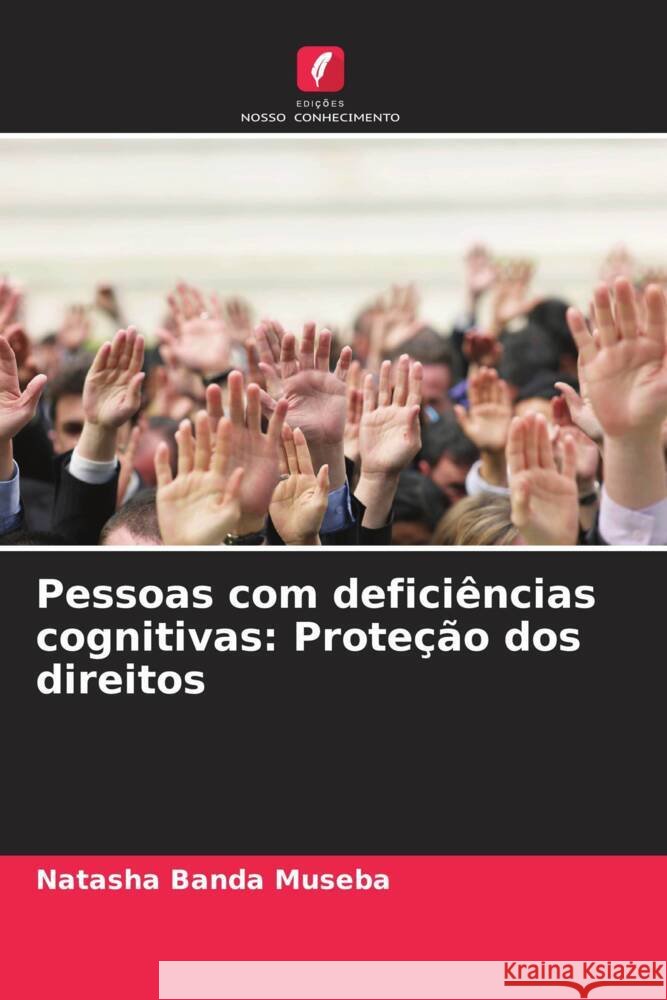 Pessoas com defici?ncias cognitivas: Prote??o dos direitos Natasha Band 9786208134723 Edicoes Nosso Conhecimento - książka