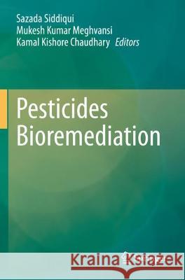 Pesticides Bioremediation  9783030970024 Springer International Publishing - książka