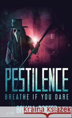 Pestilence Brian L. Porter 9784867459782 Next Chapter - książka