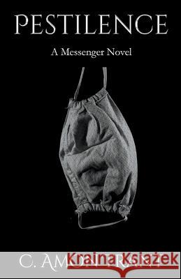 Pestilence C Amon Trant 9798215166840 C Amon Trant - książka
