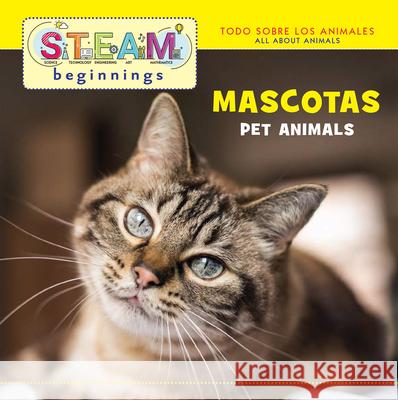 Pet Animals Bilingual/Mascotas Joseph Gardner 9781941609613 Gardner Publications - książka