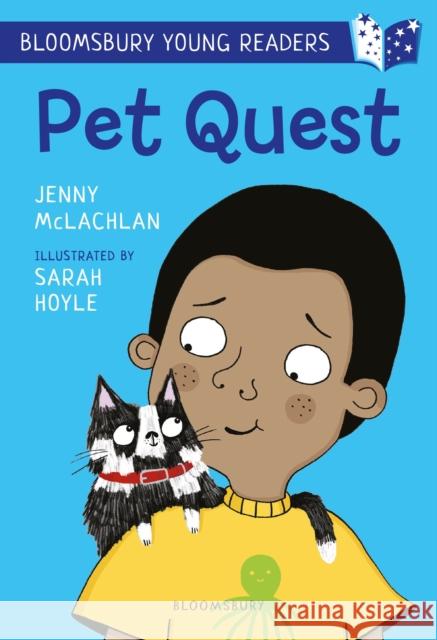 Pet Quest: A Bloomsbury Young Reader: White Book Band McLachlan, Jenny 9781472951922 Bloomsbury Publishing PLC - książka