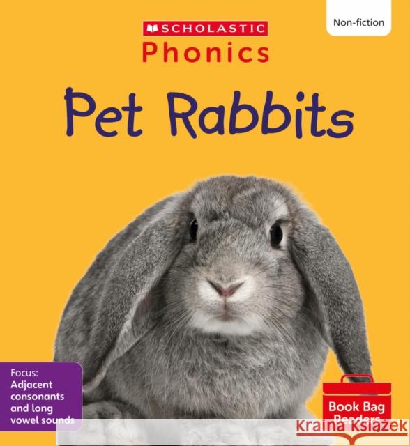 Pet Rabbits (Set 8) Matched to Little Wandle Letters and Sounds Revised Alice Hemming 9780702320989 Scholastic - książka