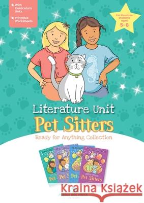 Pet Sitters, Ready for Anything Literature Unit Ella Shine Lisa Flanagan 9780645521689 Puddle Dog Press - książka