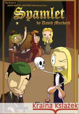 Pete Boone, Private Eye - Season Three Scripts David Murdoch 9781304771469 Lulu.com - książka