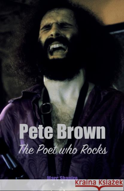 Pete Brown: The Poet Who Rocks Marc Shapiro 9781915246257 Wymer Publishing - książka