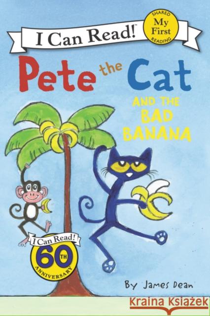 Pete the Cat and the Bad Banana James Dean James Dean 9780062303820 HarperCollins - książka