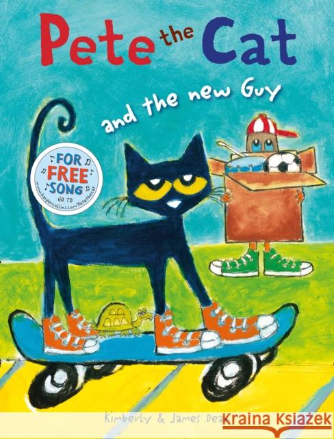 Pete the Cat and the New Guy Dean, Kimberly|||Litwin, Eric 9780007590803 HarperCollins Publishers - książka