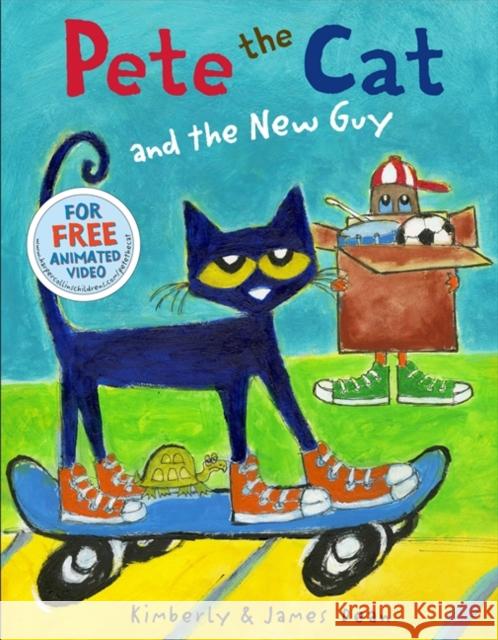 Pete the Cat and the New Guy Kim Dean James Dean Kimberly Dean 9780062275608 HarperCollins - książka
