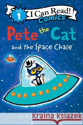 Pete the Cat and the Space Chase James Dean James Dean Kimberly Dean 9780062974433 HarperCollins - książka