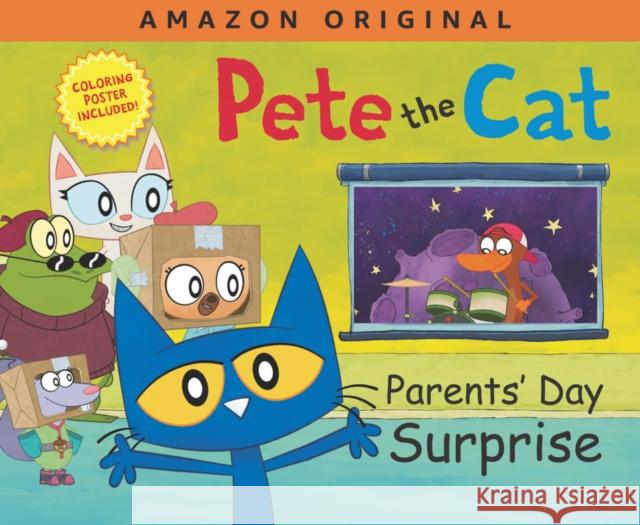 Pete the Cat Parents' Day Surprise James Dean James Dean Kimberly Dean 9780063036505 HarperFestival - książka