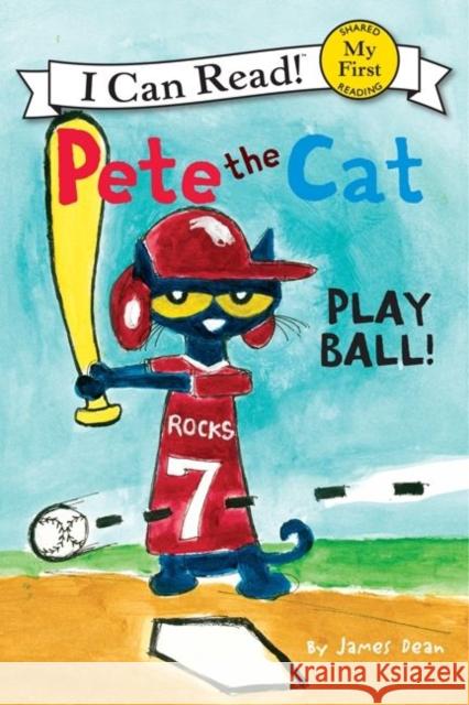 Pete the Cat: Play Ball! James Dean 9780062110664  - książka