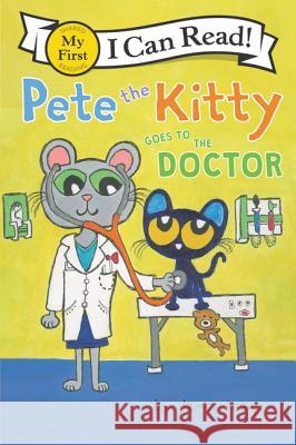 Pete the Kitty Goes to the Doctor James Dean James Dean 9780062868329 HarperCollins - książka