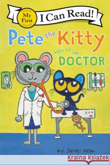 Pete the Kitty Goes to the Doctor James Dean James Dean 9780062868336 HarperCollins - książka