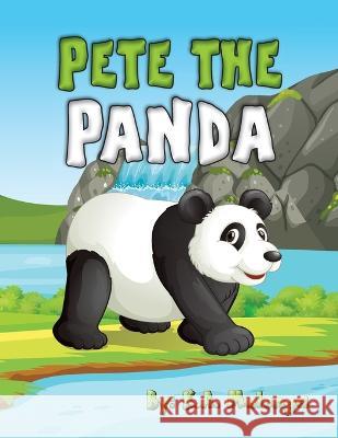 Pete the Panda K a Mulenga   9781776405206 Kalenga Augustine Mulenga - książka