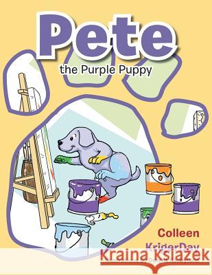 Pete the Purple Puppy Colleen Krigerday 9781479750023 Xlibris Corporation - książka
