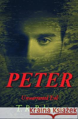 Peter T. R. Robinson 9781530205219 Createspace Independent Publishing Platform - książka
