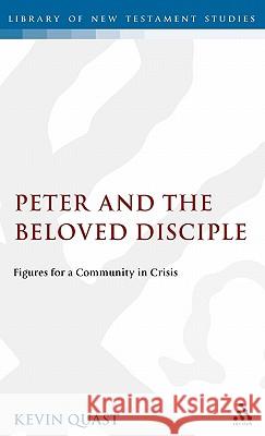 Peter and the Beloved Disciple Quast, Kevin 9781850752172 Sheffield Academic Press - książka