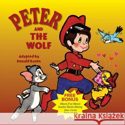 Peter and the Wolf Donald Kasen 9780739635704 Peter Pauper Press - książka