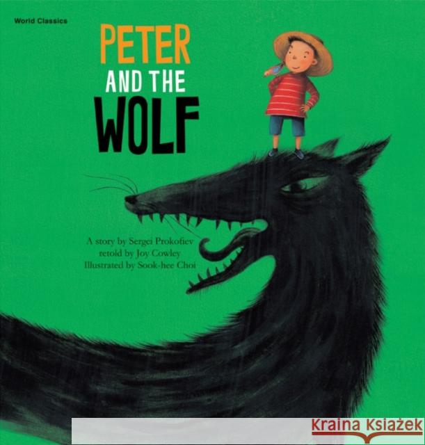 Peter and the Wolf Sergei Prokofiev 9781921790553 The ChoiceMaker Pty Limited - książka