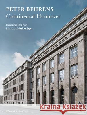 Peter Behrens: Continental Hannover Behrens, Peter 9783803021076 Wasmuth & Zohlen - książka