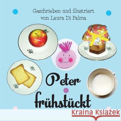 Peter fruehstueckt Laura D 9788892637146 Youcanprint - książka