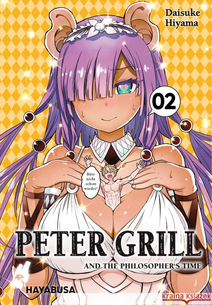 Peter Grill and the Philosopher's Time. Bd.2 Hiyama, Daisuke 9783551620521 Hayabusa - książka