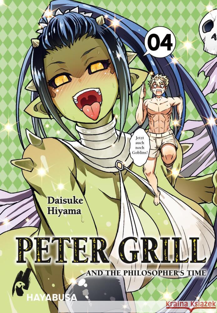 Peter Grill and the Philosopher's Time. Bd.4 Hiyama, Daisuke 9783551620545 Hayabusa - książka