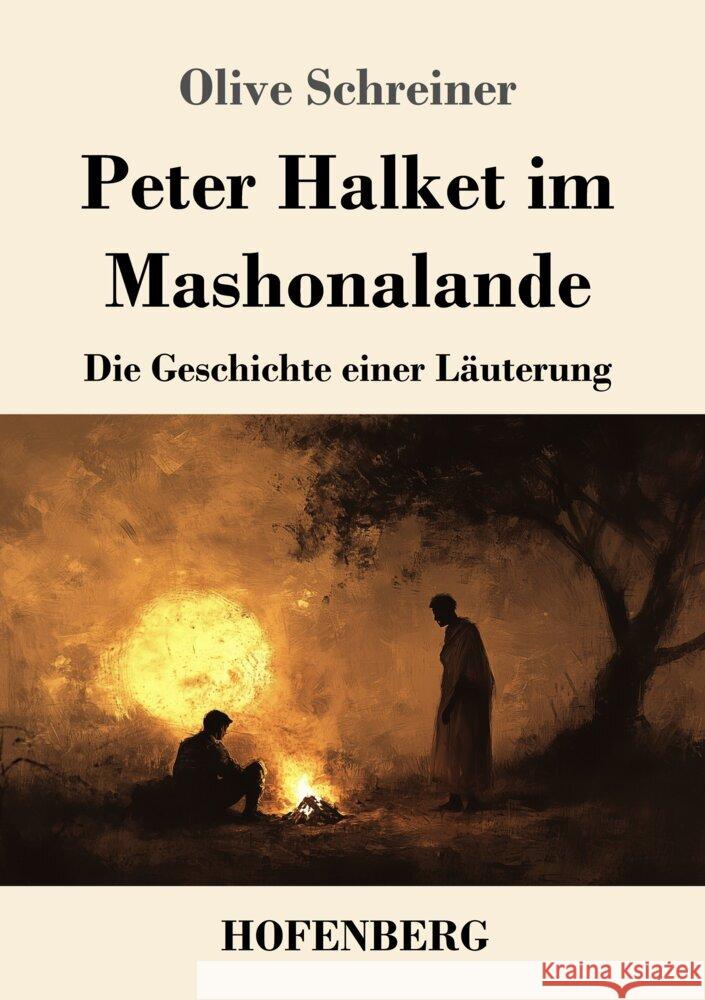 Peter Halket im Mashonalande Schreiner, Olive 9783743750289 Hofenberg - książka