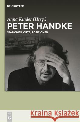 Peter Handke Kinder, Anna 9783110294859 Walter de Gruyter - książka