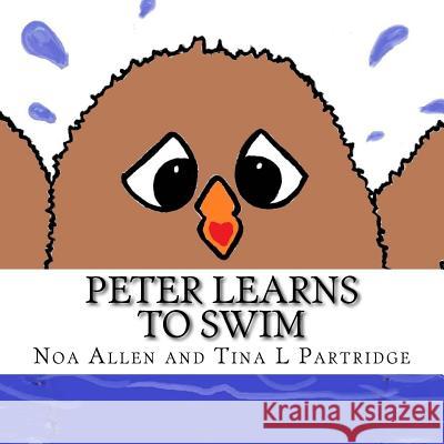 Peter Learns to Swim Noa Allen 9781974229420 Createspace Independent Publishing Platform - książka