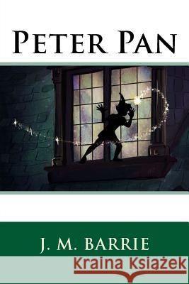 Peter Pan J. M. Barrie 9781548288983 Createspace Independent Publishing Platform - książka