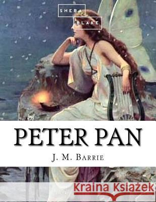 Peter Pan J. M. Barrie 9781548346041 Createspace Independent Publishing Platform - książka
