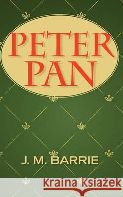 Peter Pan James Matthew Barrie 9781613827499 Simon & Brown - książka