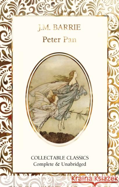 Peter Pan James Matthew Barrie Judith John 9781839642180 Flame Tree Collectable Classics - książka