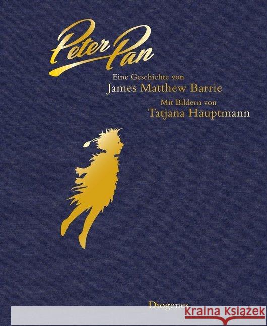 Peter Pan Hauptmann, Tatjana; Barrie, James Matthew 9783257011890 Diogenes - książka