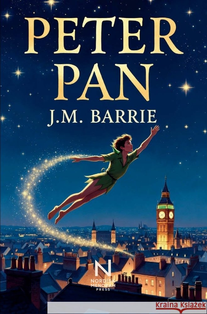 Peter Pan Barrie, J. M. 9789403862071 Nordisk Menorah Press - książka