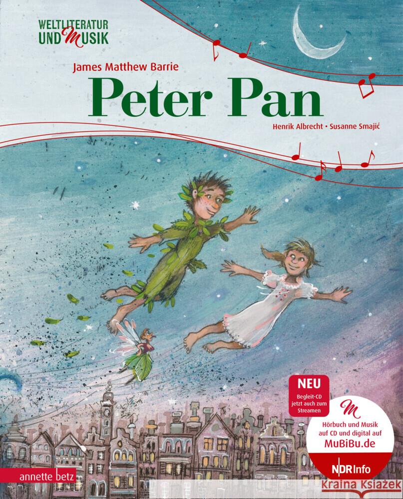 Peter Pan (Weltliteratur und Musik mit CD), m. 1 Audio-CD Albrecht, Henrik, Barrie, James Matthew 9783219119275 Betz, Wien - książka