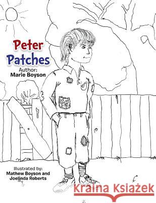 Peter Patches Marie Boyson 9781499018240 Xlibris Corporation - książka