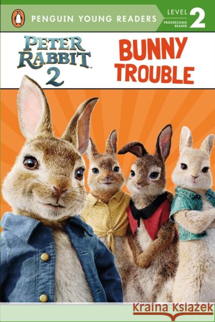 Peter Rabbit 2: Bunny Trouble  9780241410875 Penguin Random House Children's UK - książka