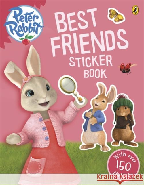 Peter Rabbit Animation: Best Friends Sticker Book Beatrix Potter 9780141353234 Penguin Random House Children's UK - książka