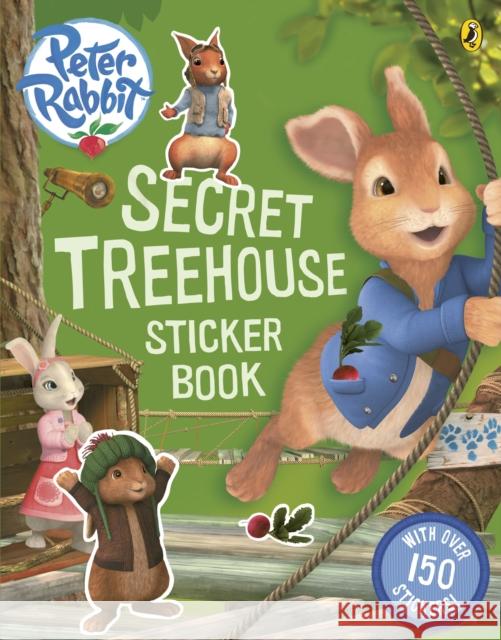 Peter Rabbit Animation: Secret Treehouse Sticker Activity Book   9780723295815 Penguin Random House Children's UK - książka