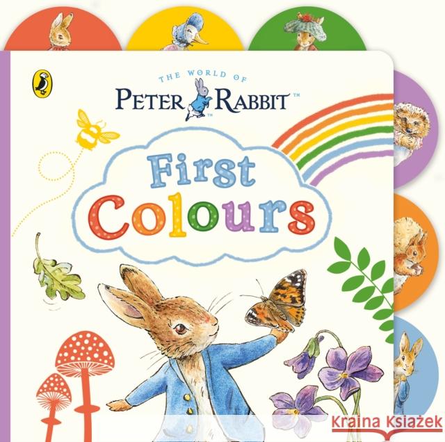 Peter Rabbit: First Colours: Tabbed Board Book Beatrix Potter 9780241646571 Penguin Random House Children's UK - książka