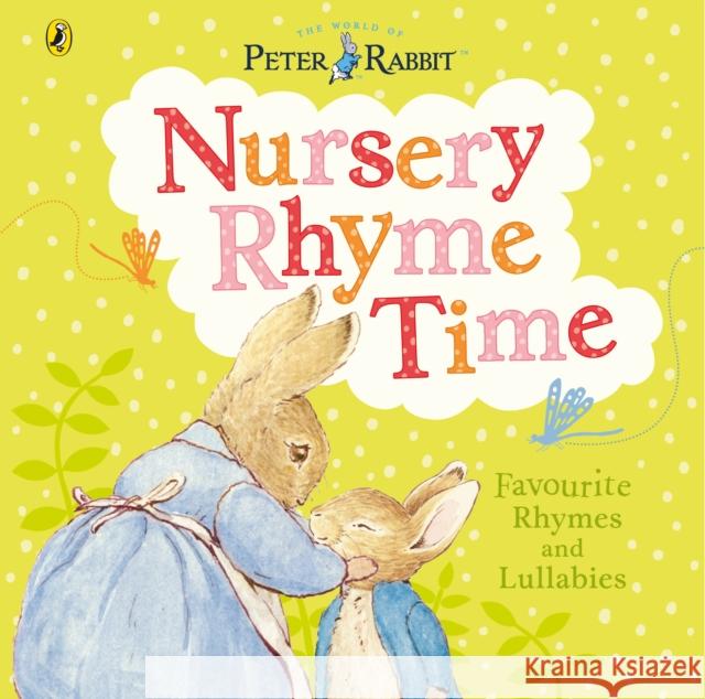 Peter Rabbit: Nursery Rhyme Time Beatrix Potter 9780723266983 Penguin Random House Children's UK - książka